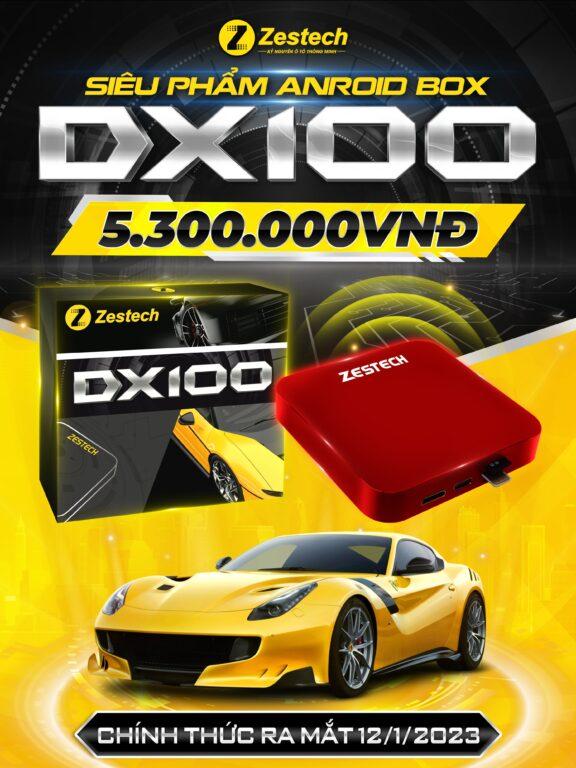Android box Zestech DX100 Bảng giá android box Zestech DX100 