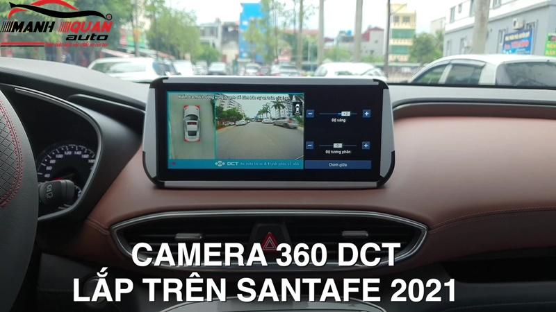 Camera 360 DCT cho Hyundai Santafe 2021 trên màn hình zin cực sắc nét