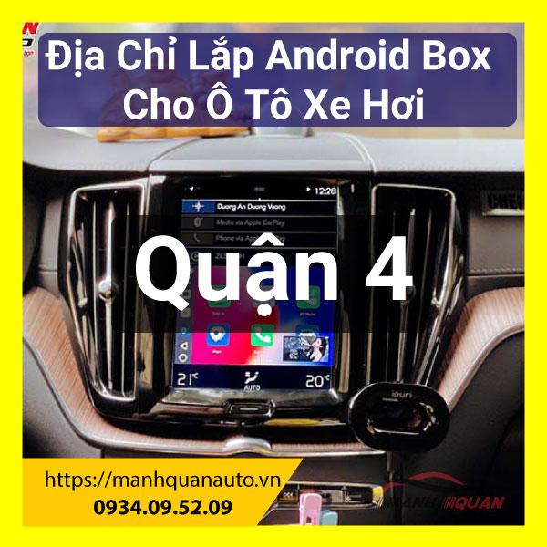 Gắn Android Box Xe Hơi Tại Quận