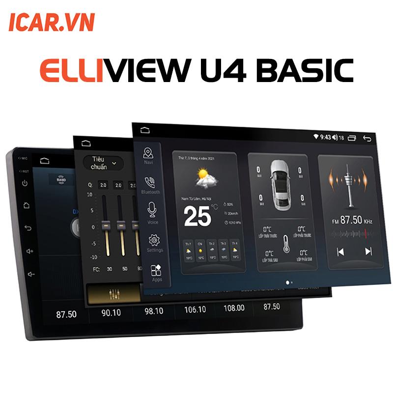  Lắp Màn hình android Icar Elliview U4 Basic + chính hãng tận nơi tại TP.HCM