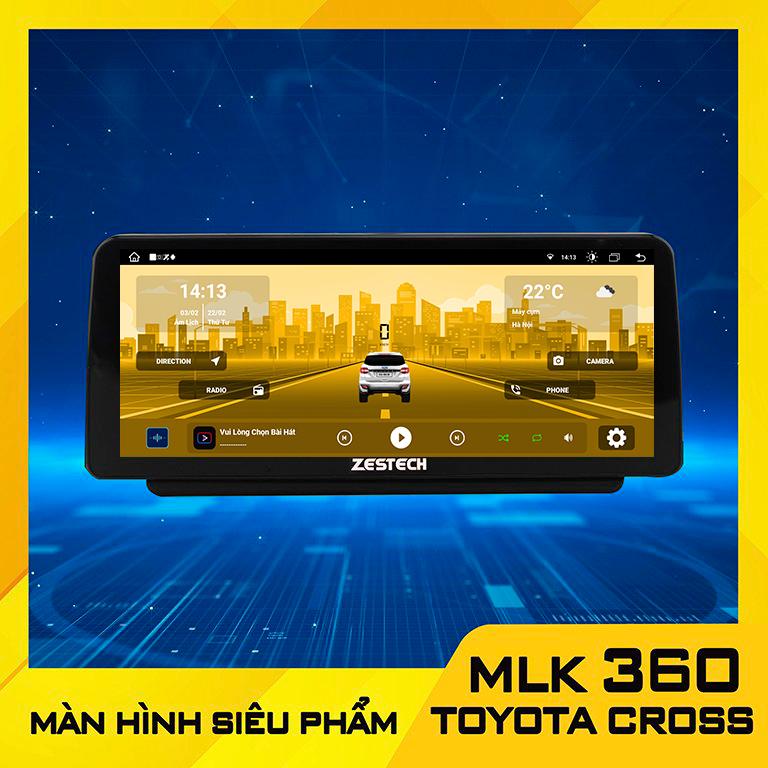 Màn hình Zestech MLK 360 Toyota Cross