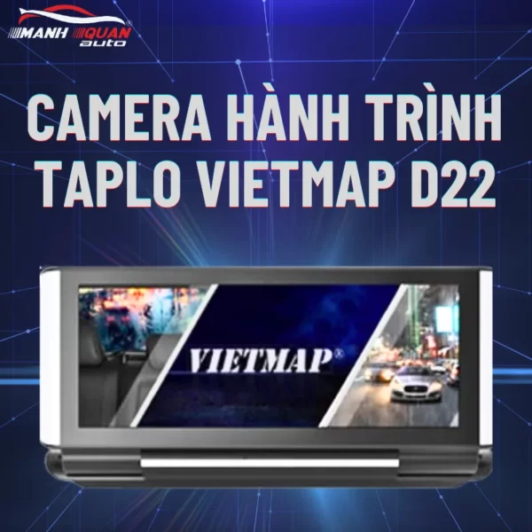 Camera Hành Trình Taplo Vietmap D22