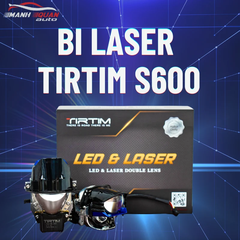 Độ đèn bi laser Tirtim S600 - Mạnh Quân Auto
