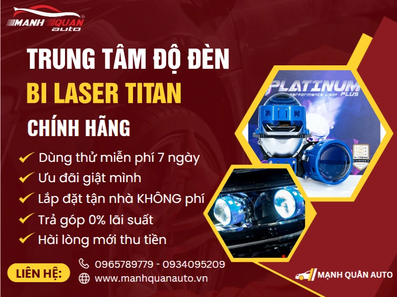 Độ đèn bi laser titan giá rẻ tại Mạnh Quân Auto