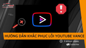 khac phuc loi youtube vance 400