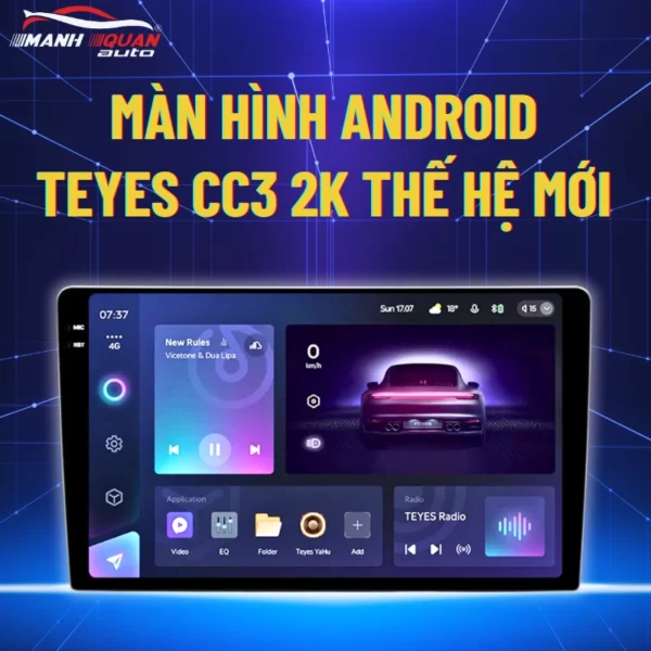 lap man hinh android teyes cc3 2k the he moi