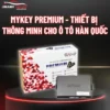 Mykey Premium - Thiết Bị Thông Minh Cho Ô Tô Hàn