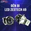 Gắn Đèn Bi Led Zestech A9 Cho Ô Tô Tphcm