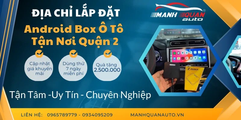 Gắn Android Box Cho Ô Tô Tại Quận 2