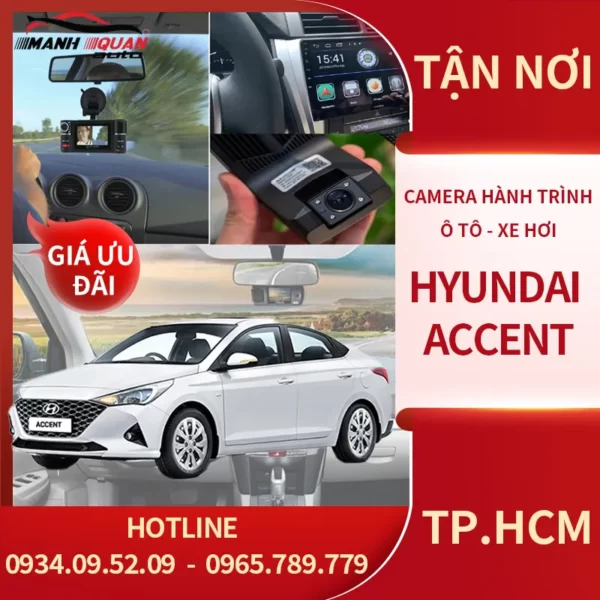 Camera Hành Trình Ô Tô Hyundai Accent | Chính Hãng Giá Tốt