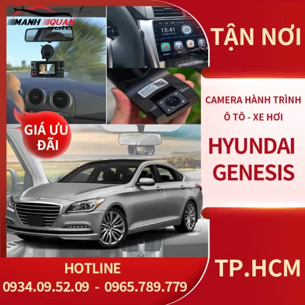 Camera Hành Trình Ô Tô Hyundai Genesis | Chính Hãng Giá Tốt