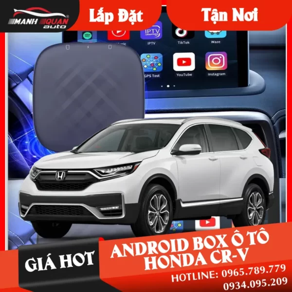 【 Giá Hot 】 Gắn Android Box Cho Xe Honda CR-V | Loại tốt