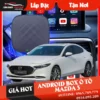 【 Giá Hot 】 Gắn Android Box Cho Xe Mazda 3 | Loại tốt 1️⃣