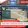 Màn hình android honda accord