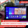 Màn hình android honda civic