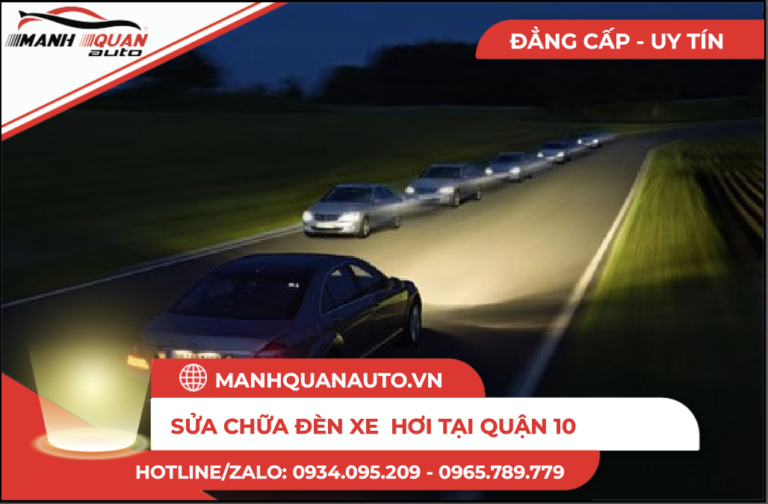Sửa Chữa Đèn Ô Tô - Nhanh Ở Quận 10 Sửa Chữa Đèn Ô Tô – Nhanh Ở Quận 10