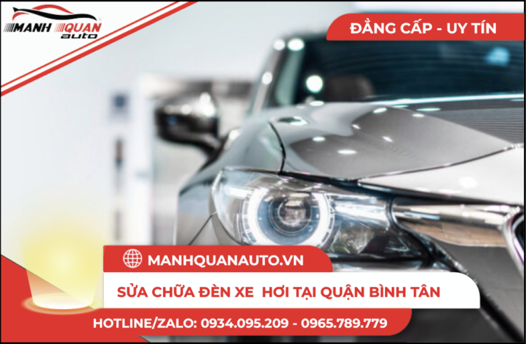 Sửa Chữa Đèn Ô Tô - Nhanh Ở Quận Bình Tân Sửa Chữa Đèn Ô Tô – Nhanh Ở Quận Bình Tân