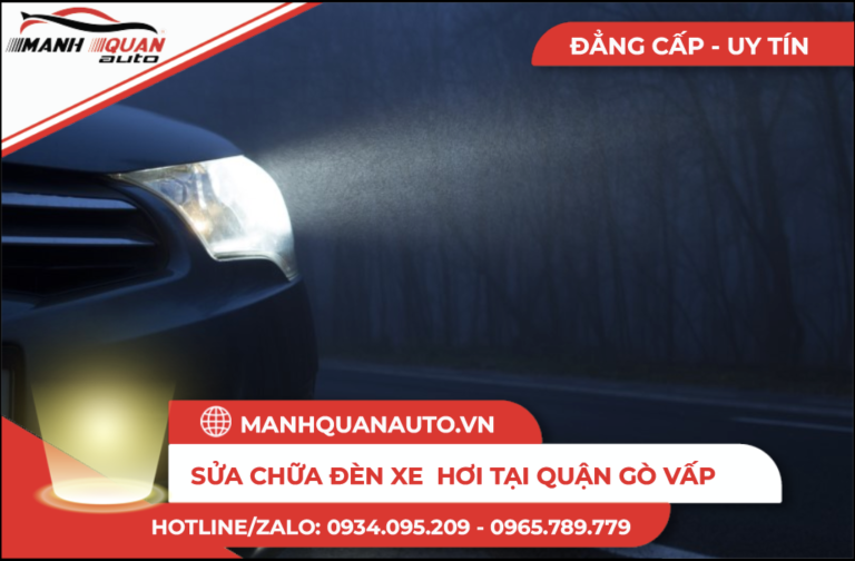 Sửa Chữa Đèn Ô Tô - Nhanh Ở Quận Gò Vấp Sửa Chữa Đèn Ô Tô – Nhanh Ở Quận Gò Vấp