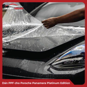 Dán PPF cho Porsche Panamera Platinum Edition