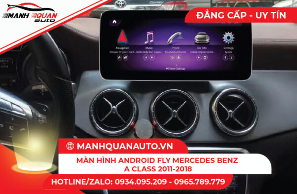 Màn hình Android Fly Mercedes Benz A Class 2011-2018