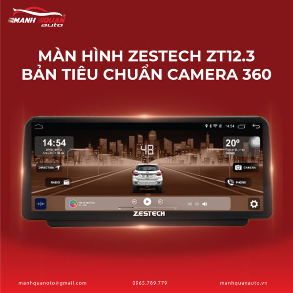 Màn hình Zestech ZT12.3 bản tiêu chuẩn camera 360