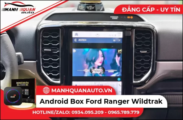 Lap Android Box Cho Ford Ranger Wildtrak