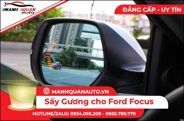 Sấy gương cho Ford Focus