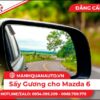 Sấy gương cho Mazda 6