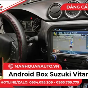 Lắp Android Box Cho Suzuki Vitara