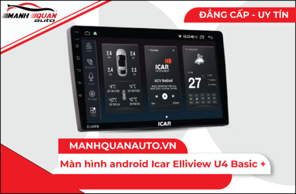 Màn hình android Icar Elliview U4 Basic +