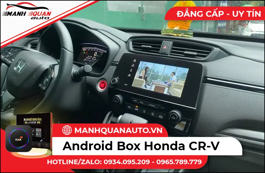 Lap Android Box Cho Honda CR-V