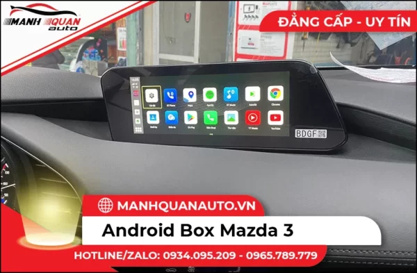 Lắp Android Box Cho Mazda 3