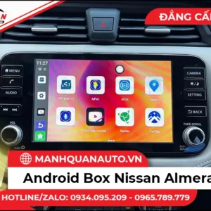 Lắp Android Box Cho Nissan Almera