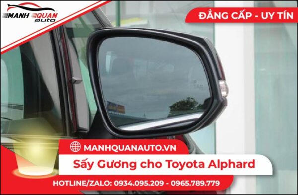 Sấy gương cho toyota alphard