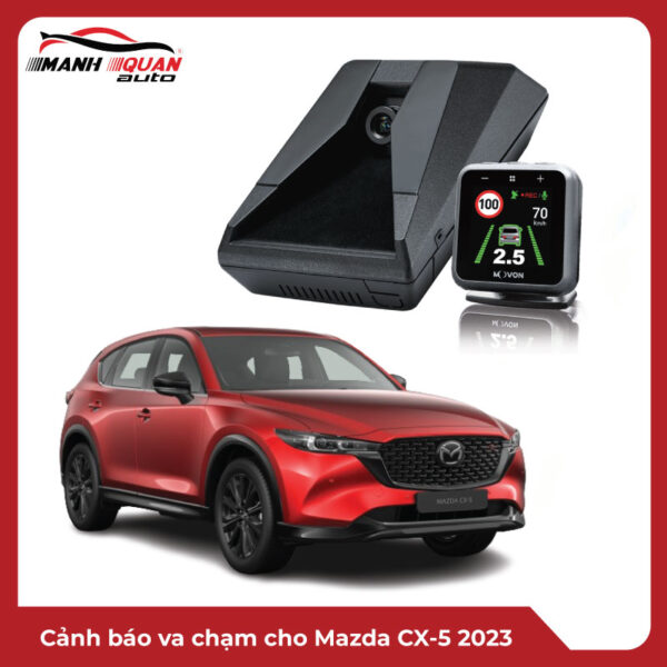 Cảnh báo va chạm cho Mazda CX5 2023