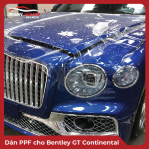 Dán PPF cho Bentley GT Continental