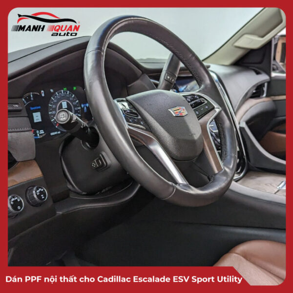 Dán PPF nội thất cho Cadillac Escalade ESV Sport Utility