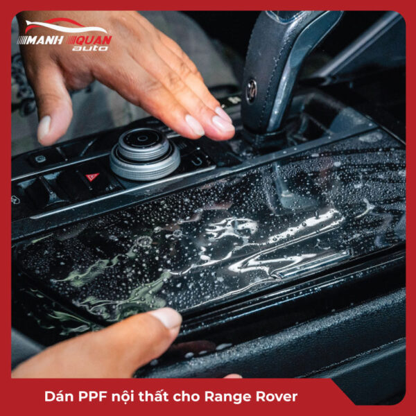 Dán PPF nội thất cho Range Rover