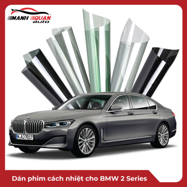 Dán phim cách nhiệt cho BMW 2 Series