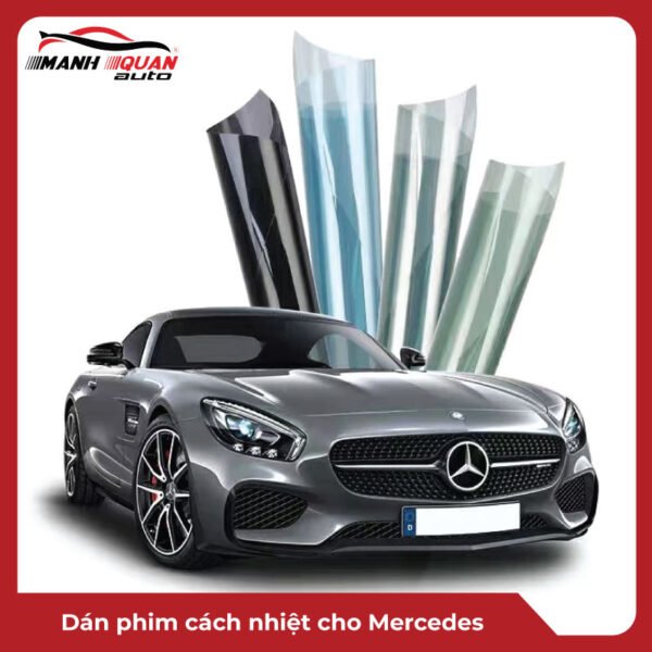 Dán phim cách nhiệt cho Mercedes