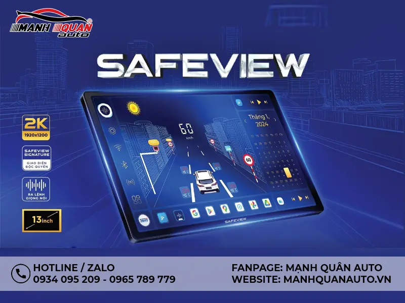 Lắp màn hình Safeview Limited 360 chính hãng tại Mạnh Quân Auto.