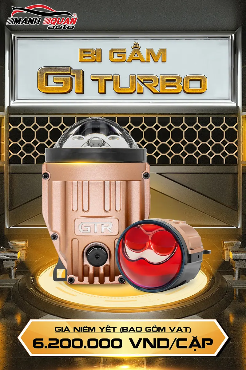 Bảng giá bi gầm GTR G1 Turbo