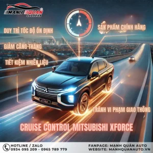 Những lợi ích Cruise Control Mitsubishi Xforce đem lại cho người lái