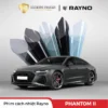 Phim cách nhiệt Rayno Phantom II chính hãng