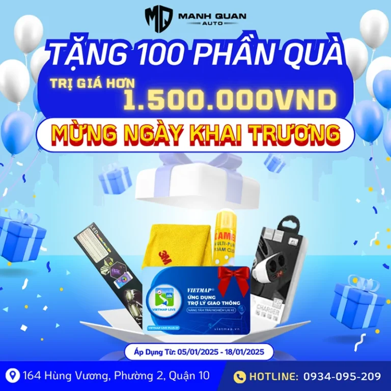Mạnh Quân Auto Chuyển Chi Nhánh Mới – Tặng 100 Phần Quà Trị Giá 1.500.000đ Mạnh Quân Auto Chuyển Chi Nhánh Mới – Tặng 100 Phần Quà Trị Giá 1.500.000đ